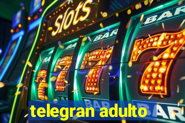 telegran adulto